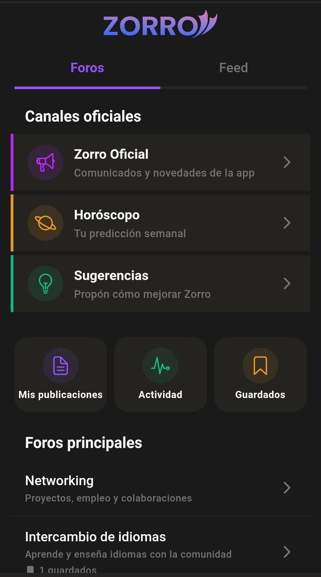 Pantalla principal de Zorro Social: foros y feed